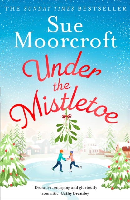 Book cover of: Under the Mistletoe. By: Sue Moorcroft