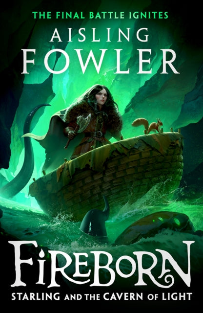 Fireborn: Starling and the Cavern of Light 9780008394264 Aisling Fowler