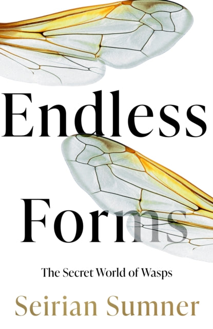 Book cover of: Endless Forms. By: Seirian Sumner