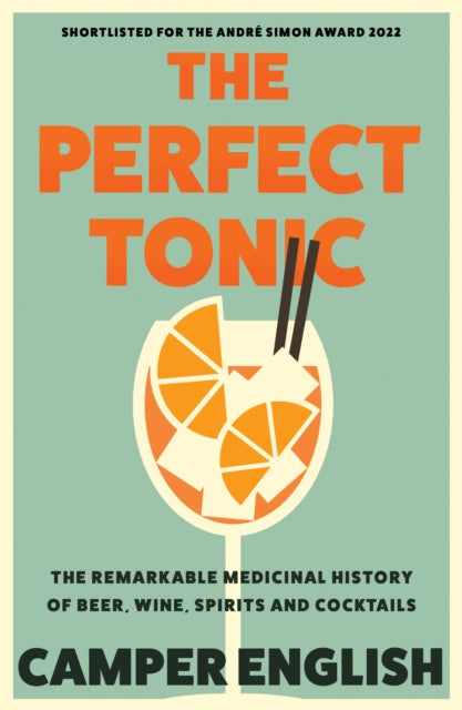 Book cover of: Perfect Tonic. By: Camper English