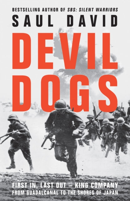 Book cover of: Devil Dogs. By: Saul David