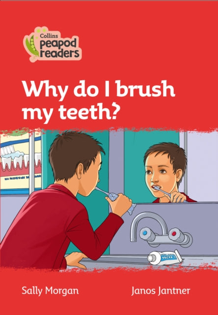 Book cover of: Why do I brush my teeth?. By: Sally Morgan
