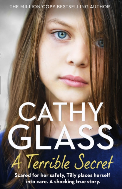 Book cover of: Terrible Secret. By: Cathy Glass