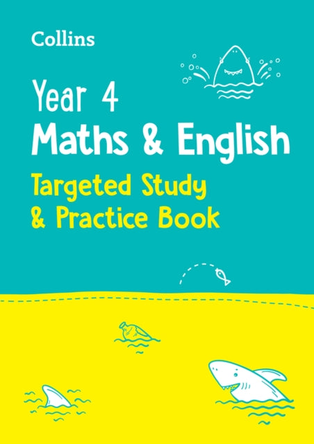 Year 4 Maths and English KS2 Targeted Study & Practice Book, Ideal for Use at Home 9780008398804 Collins Collins KS2