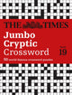 Book cover of: Times Jumbo Cryptic Crossword Book 19. By: The Times Mind Games