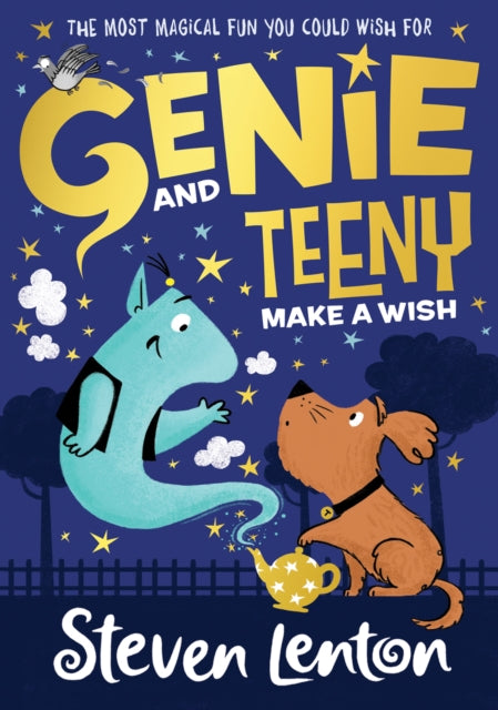 Genie and Teeny: Make a Wish 9780008408206 Steven Lenton