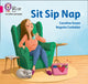 Sit Sip Nap, Band 01a/Pink a 9780008409784 Caroline Green