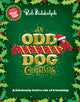 Odd Dog Christmas 9780008413361 Rob Biddulph