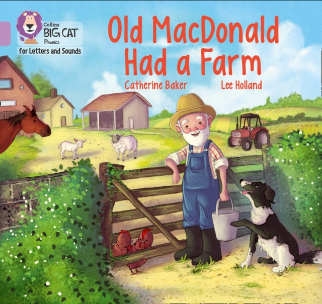 Book cover of: Old MacDonald had a Farm. By: Catherine Baker