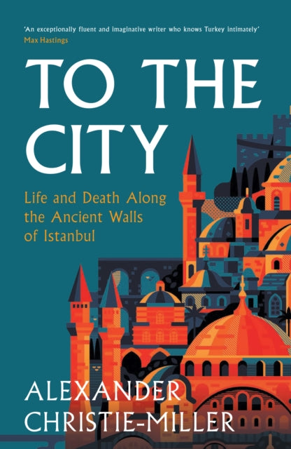 Book cover of: To The City. By: Alexander Christie-Miller