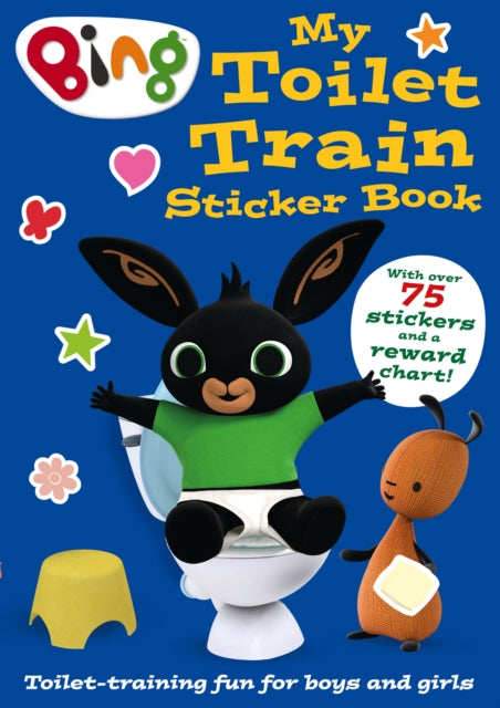 Book cover of: Bing: My Toilet Train Sticker Book
