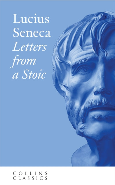 Letters from a Stoic 9780008425050 Lucius Seneca