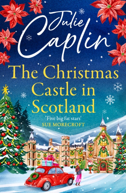 Book cover of: Christmas Castle in Scotland. By: Julie Caplin