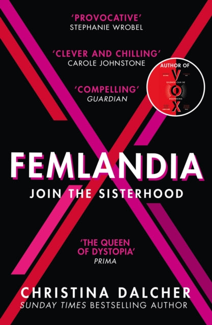Book cover of: Femlandia. By: Christina Dalcher