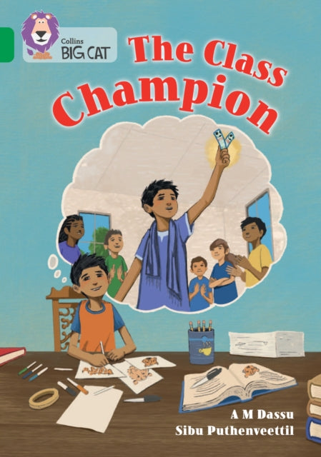 Book cover of: Class Champion. By: A. M. Dassu