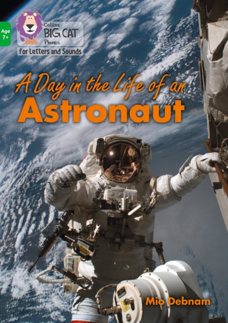 Book cover of: Day in the Life of an Astronaut. By: Mio Debnam