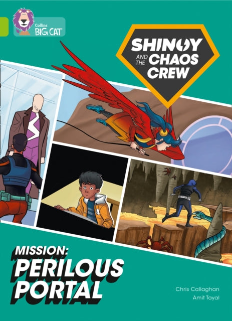 Book cover of: Shinoy and the Chaos Crew Mission: Perilous Portal. By: Chris Callaghan