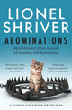 Book cover of: Abominations. By: Lionel Shriver