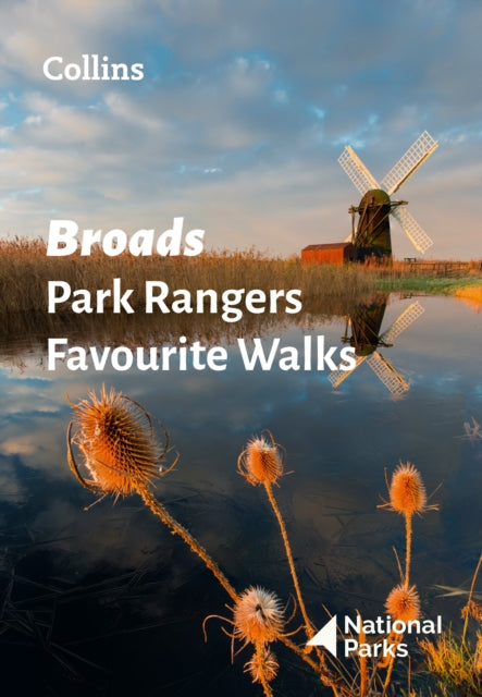 Book cover of: Broads Park Rangers Favourite Walks. By: National Parks UK