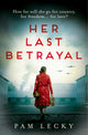 Book cover of: Her Last Betrayal. By: Pam Lecky