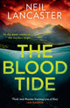 Book cover of: Blood Tide. By: Neil Lancaster