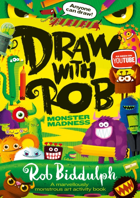 Book cover of: Draw With Rob: Monster Madness. By: Rob Biddulph