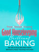 Book cover of: Good Housekeeping Brilliant Baking. By: Good Housekeeping