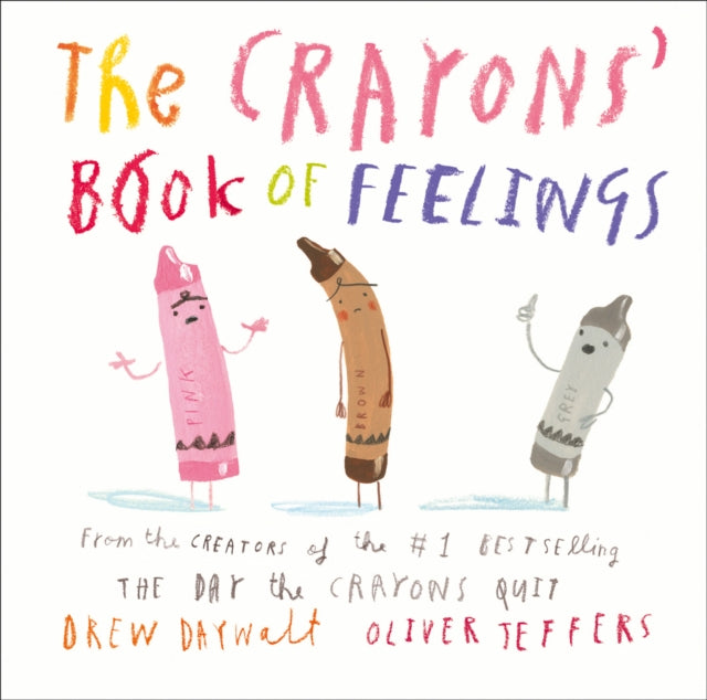 Crayons’ Book of Feelings 9780008495329 Drew Daywalt
