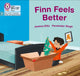 Book cover of: Finn Feels Better. By: Jessica Ellis