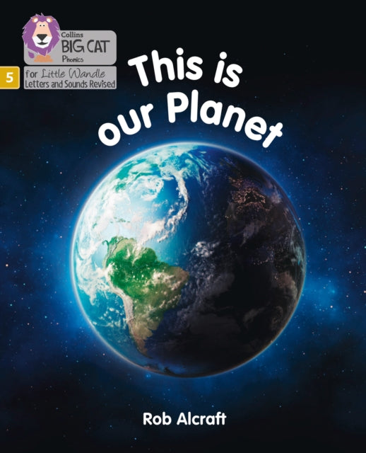 Book cover of: This is Our Planet. By: Rob Alcraft