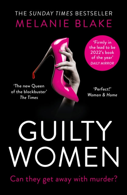 Book cover of: Guilty Women. By: Melanie Blake