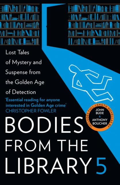 Bodies from the Library 5, Lost Tales of Mystery and Suspense from the Golden Age of Detection 9780008514808 Tony Medawar