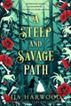 Steep and Savage Path 9780008517960 J. J. A. Harwood