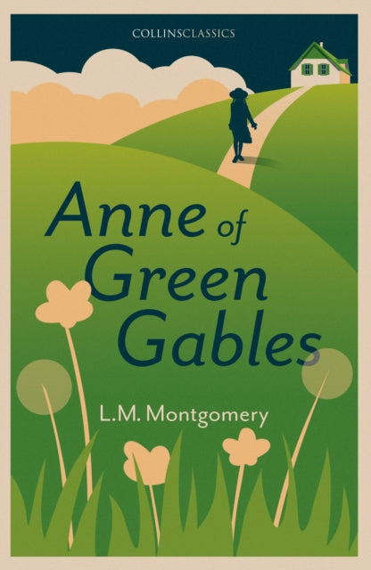 Book cover of: Anne of Green Gables. By: Lucy Maud Montgomery