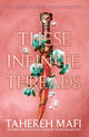 These Infinite Threads 9780008529529 Tahereh Mafi