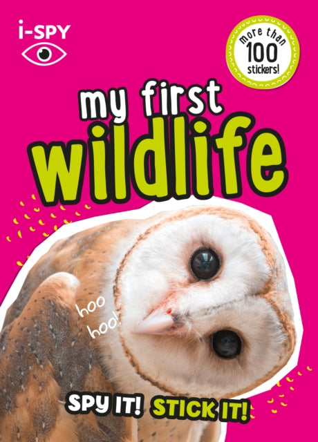 Book cover of: i-SPY My First Wildlife. By: i-SPY