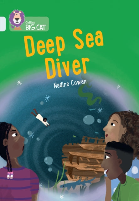 Book cover of: Deep Sea Diver. By: Nadine Cowan