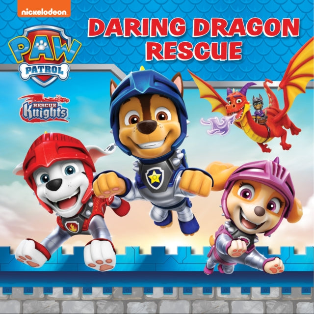 Book cover of: PAW Patrol: Daring Dragon Rescue Picture Book. By: Paw Paw Patrol