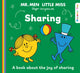 Book cover of: Mr. Men Little Miss: Sharing. By: Roger Hargreaves