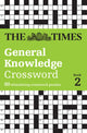 Book cover of: Times General Knowledge Crossword Book 2. By: The Times Mind Games