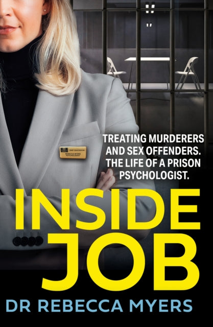 Book cover of: Inside Job. By: Rebecca Myers