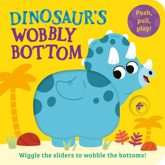 Dinosaur’s Wobbly Bottom 9780008542320 Farshore