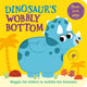 Dinosaur’s Wobbly Bottom 9780008542320 Farshore