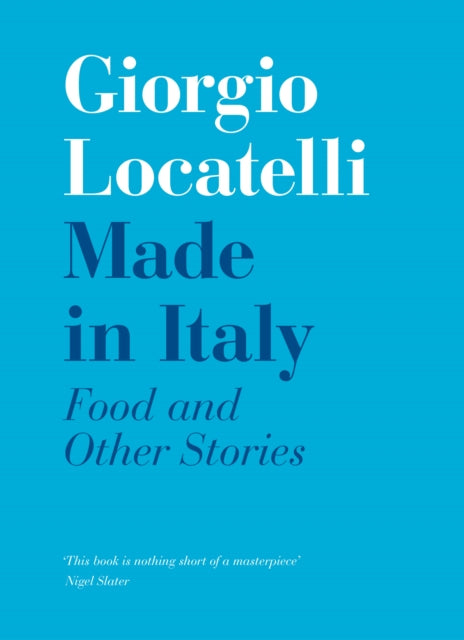 Book cover of: Made in Italy. By: Giorgio Locatelli