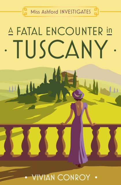 Book cover of: Fatal Encounter in Tuscany. By: Vivian Conroy