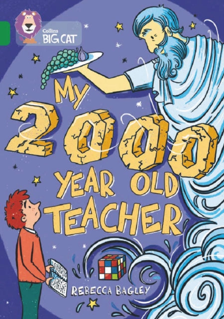 Book cover of: My 2000 Year Old Teacher. By: Collins Big Cat