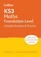 Book cover of: KS3 Maths Foundation Level All-in-One Complete Revision and Practice. By: Collins Collins KS3