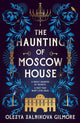 Book cover of: Haunting of Moscow House
