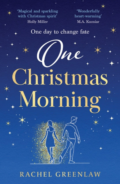 Book cover of: One Christmas Morning. By: Rachel Greenlaw