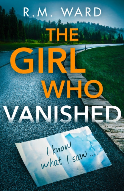 Girl Who Vanished 9780008560300 R.M. Ward